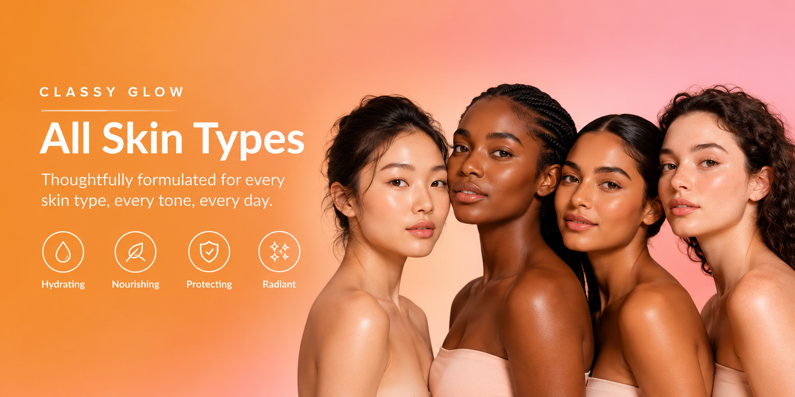 classy glow all skin types 1